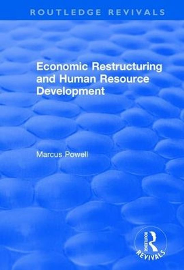 Economic Restructuring and Human Resource Development