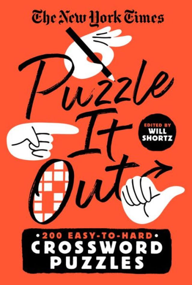 Barnes and Noble The New York Times Puzzle It Out: 200 Easy to Hard  Crossword Puzzles | The Summit