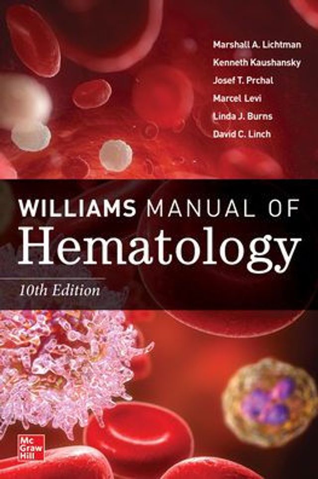 Williams Manual of Hematology, Tenth Edition