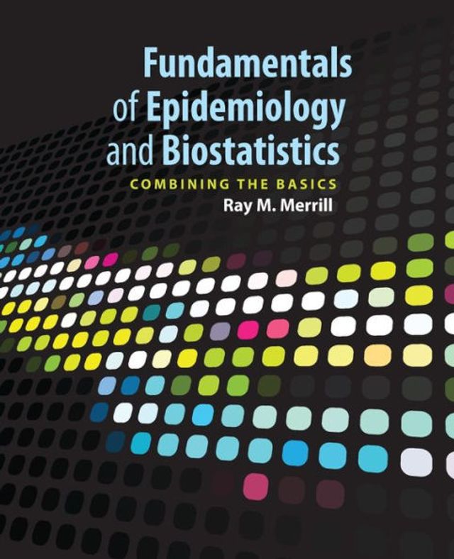 FUNDAMENTALS OF EPIDEMIOLOGY & BIOSTATISTICS