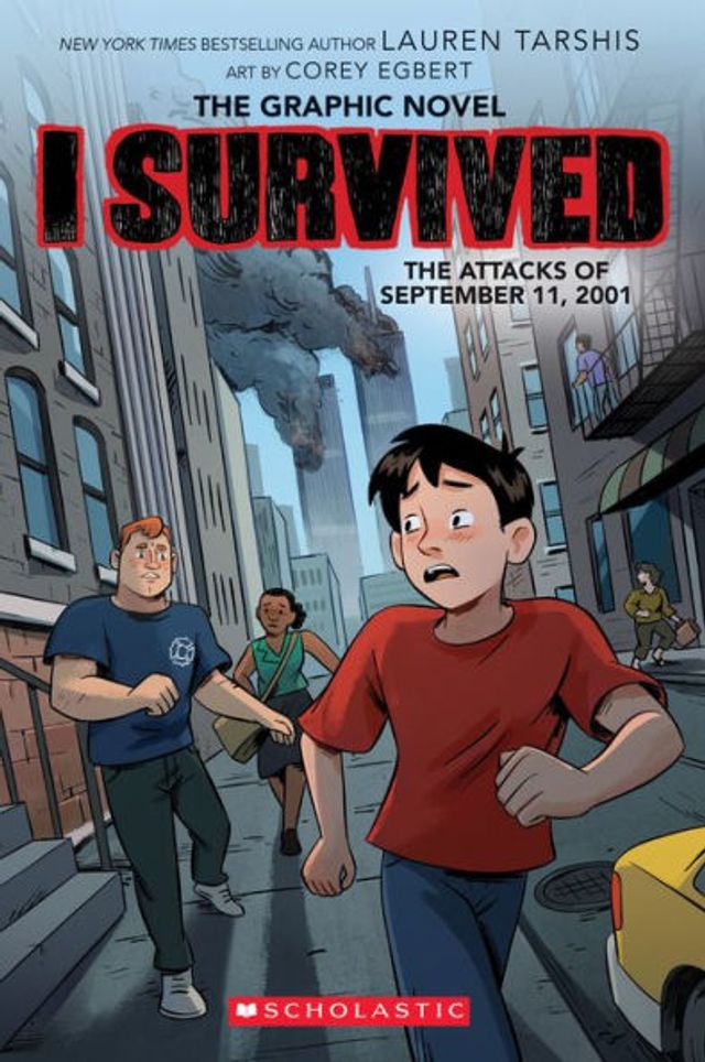 I Survived the Attacks of September 11, 2001: A Graphic Novel (I Graphix Series #4)