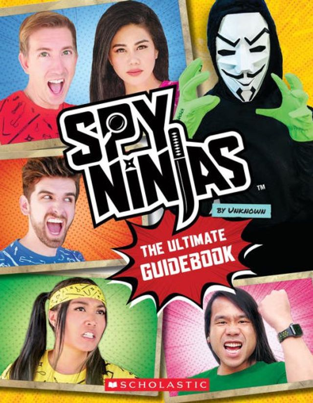 Spy Ninjas: The Ultimate Official Guidebook