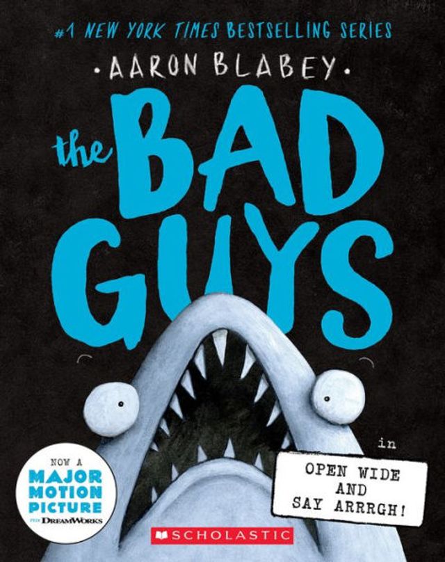 The Bad Guys Open Wide and Say Arrrgh! (The #15)