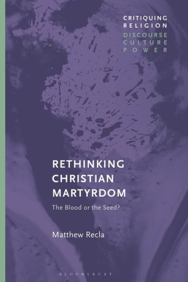 Rethinking Christian Martyrdom: the Blood or Seed?