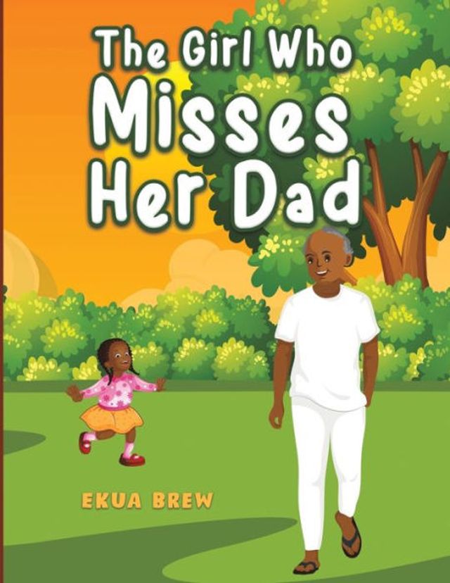 The Girl Who Misses Her Dad