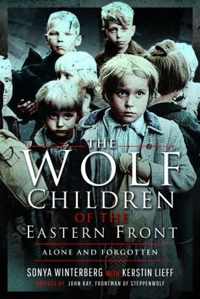 the Wolf Children of Eastern Front