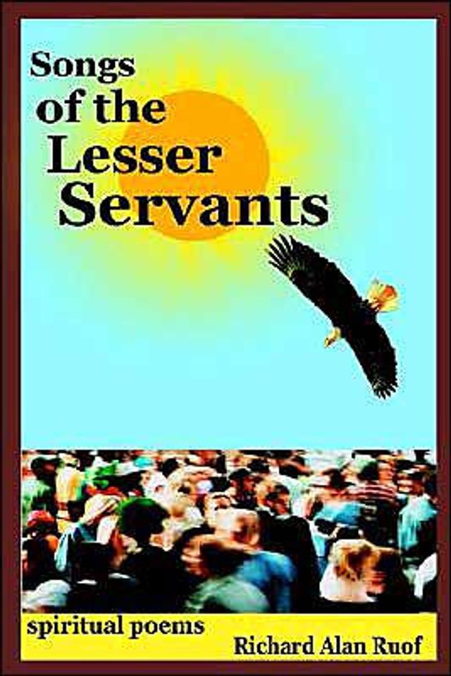 Songs of the Lesser Servants: spiritual poems