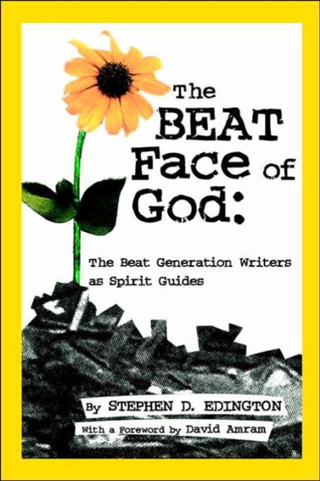 The Beat Face of God: The Beat Generation as Spirit Guides