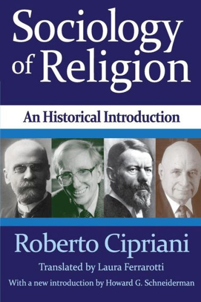 Sociology of Religion: An Historical Introduction / Edition 2