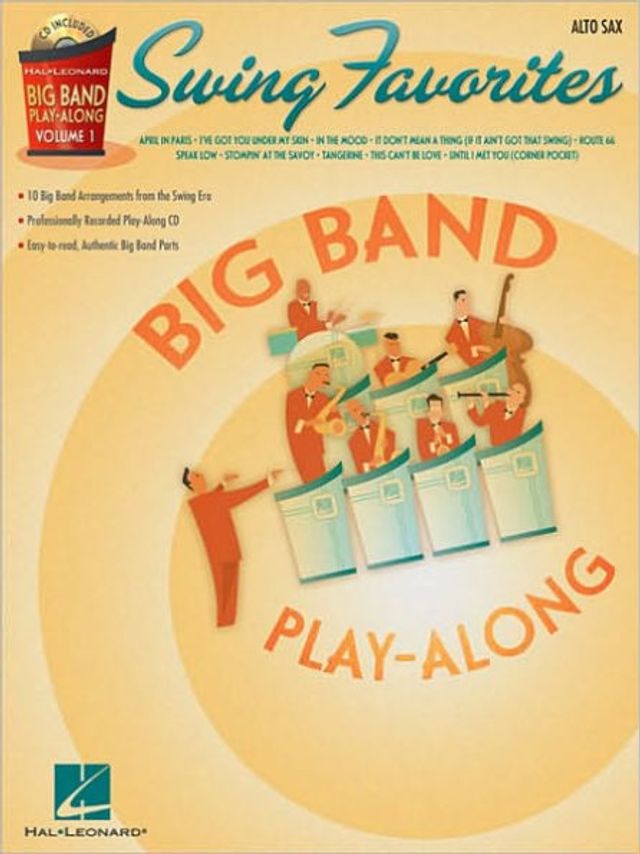 Swing Favorites - Alto Sax: Big Band Play-Along Volume 1