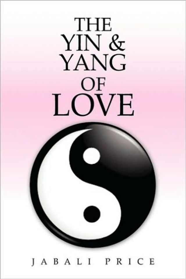 The Yin & Yang of Love