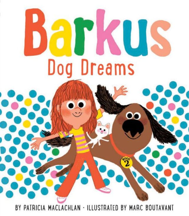 Dog Dreams (Barkus Series #2)