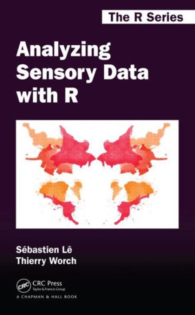 Analyzing Sensory Data with R / Edition 1