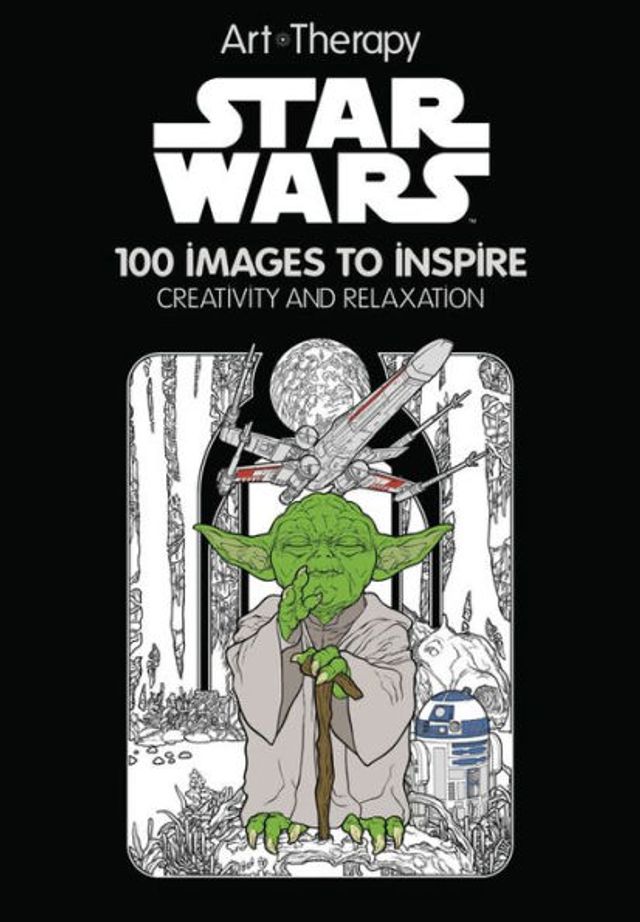 Art of Coloring Star Wars: 100 Images to Inspire Creativity and Relaxation