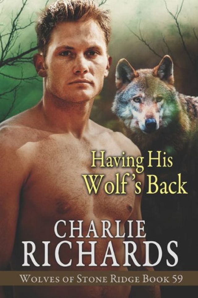 Having his Wolf's Back