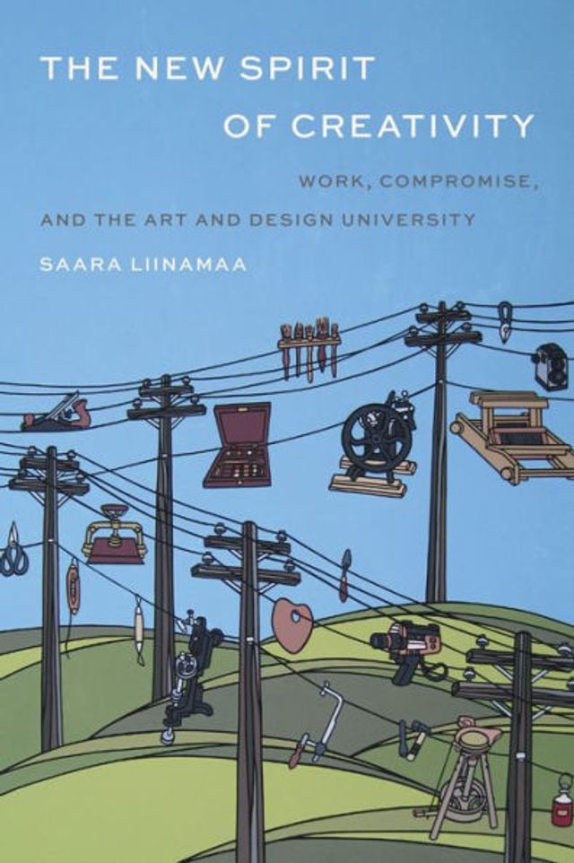 the New Spirit of Creativity: Work, Compromise, and Art Design University