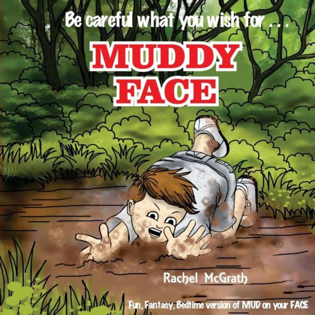 Muddy Face: The Bedtime Version of MUD on your FACE