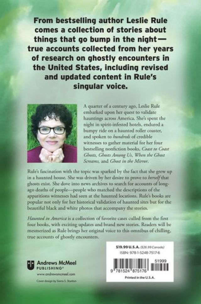Haunted America: True Ghost Stories From The Best of Leslie Rule Collection