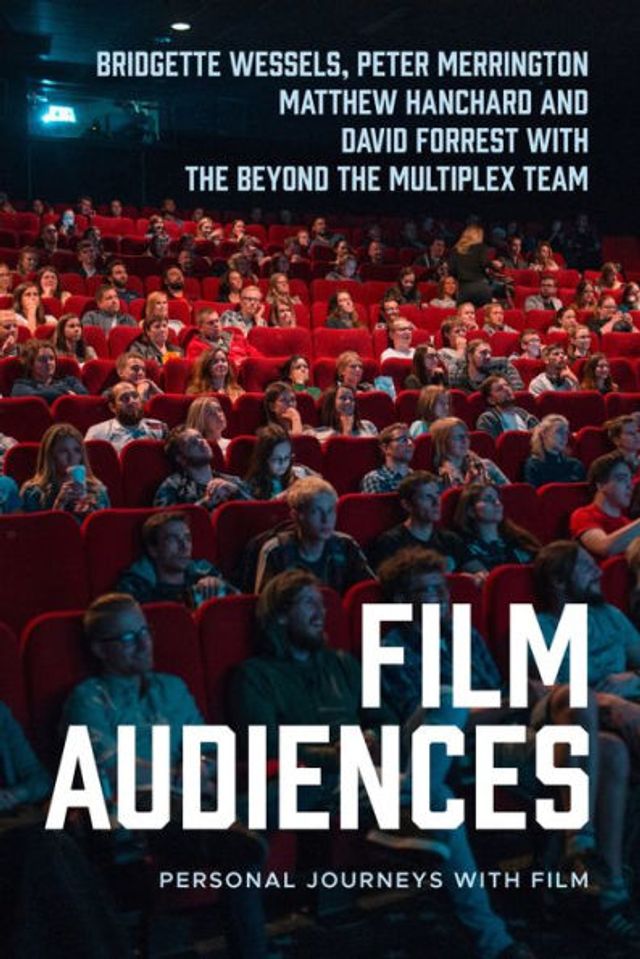 film audiences: Personal journeys with