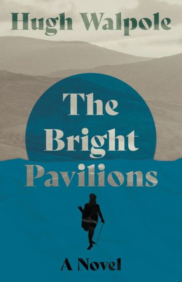 The Bright Pavilions - A Novel