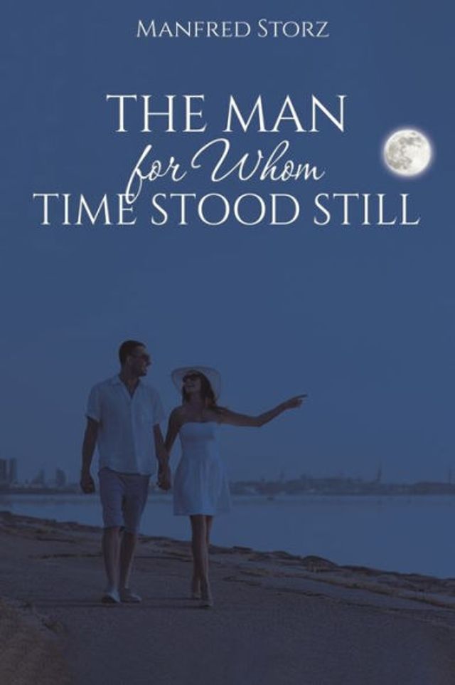 The Man for Whom Time Stood Still