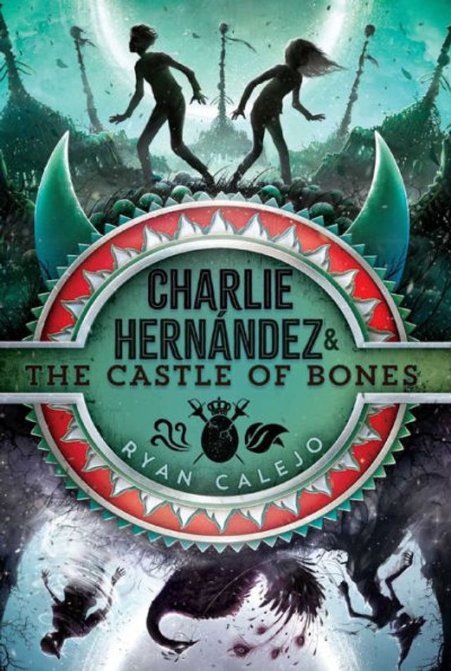 Charlie Hernández & the Castle of Bones