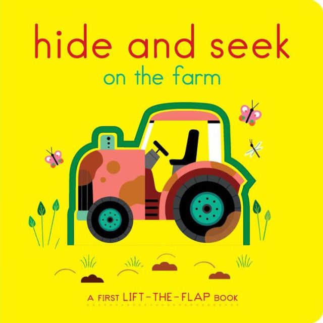 Hide and Seek on the Farm: A First Lift-the-Flap Book