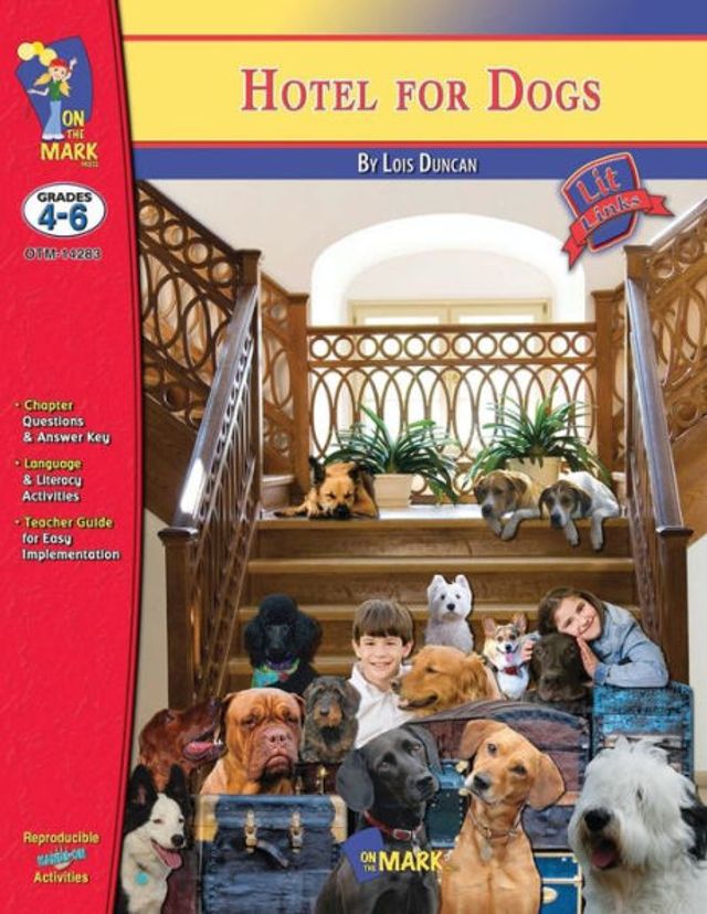 Hotel for Dogs by Lois Duncan, Novel Study: Grades 4-6