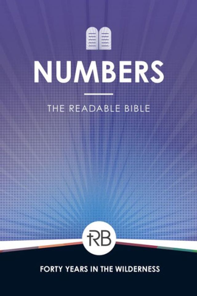 The Readable Bible: Numbers