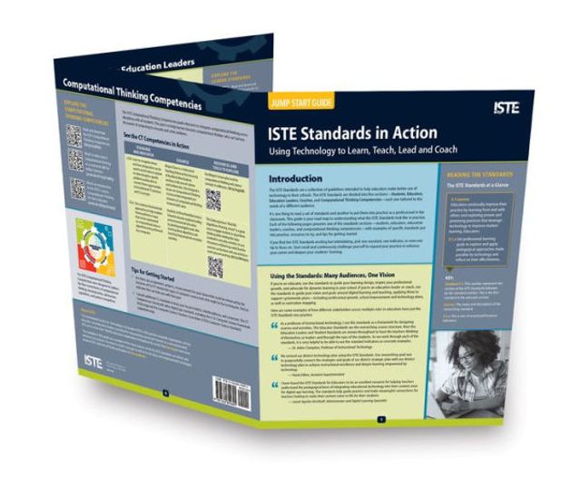 ISTE Standards in Action: Using Technology to Learn, Teach, Lead and Coach