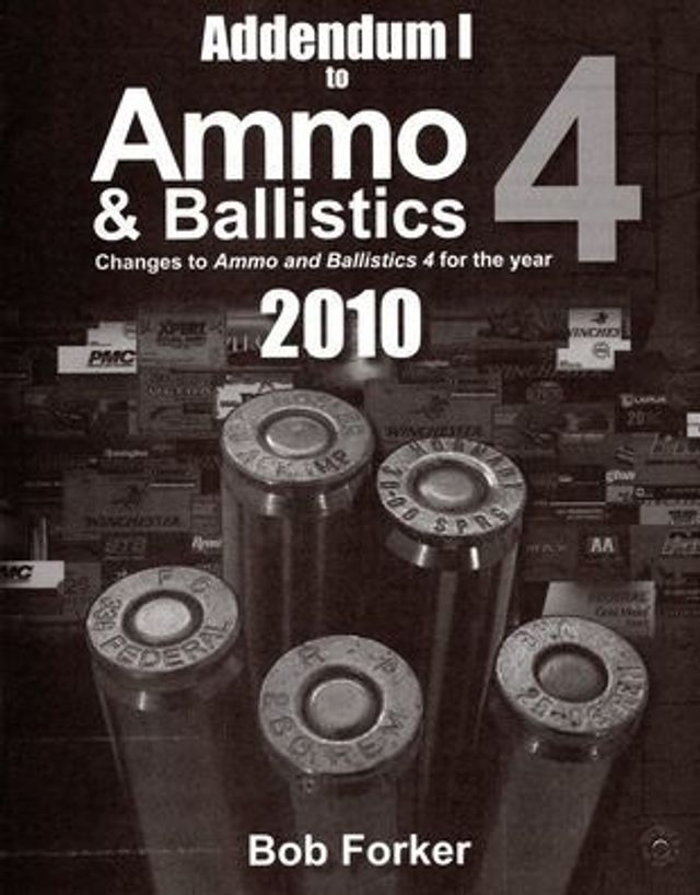 Addendum 1 to Ammo & Ballistics 4 2010, sc