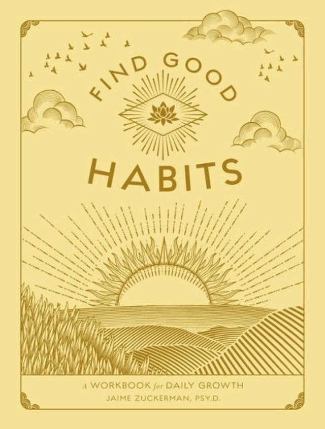 Find Good Habits: A Workbook for Daily Growth