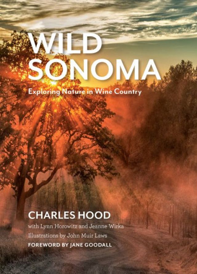 Wild Sonoma: Exploring Nature Wine Country