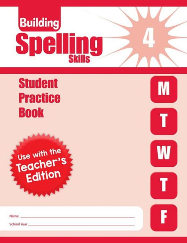 Building Spelling Skills, Grade 4 - Student Workbook