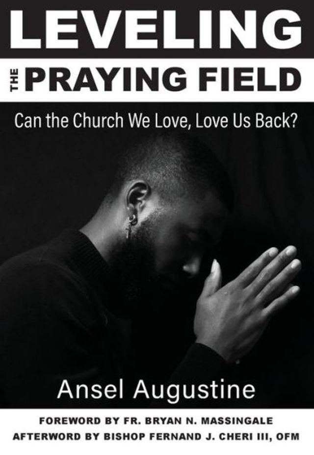 Leveling the Praying Field: Can Church We Love, Love Us Back?