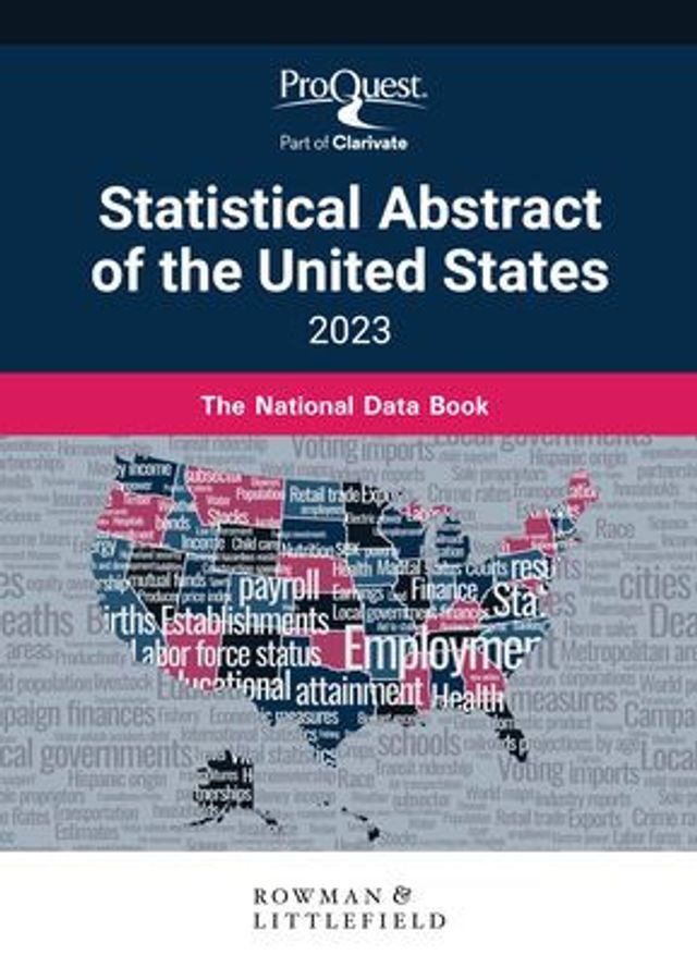 ProQuest Statistical Abstract of the United States 2023: The National Data Book