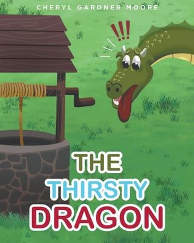 The Thirsty Dragon