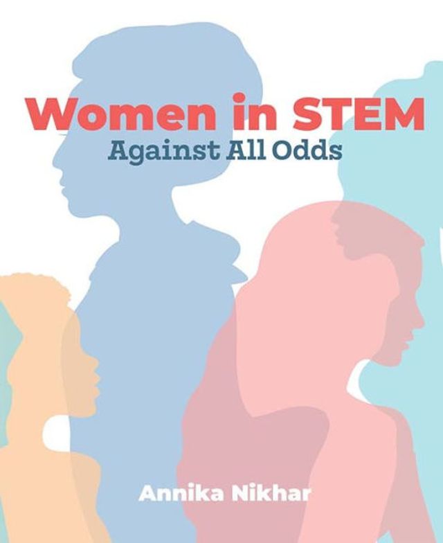 Women in STEM: Against All Odds