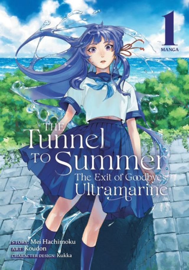 the Tunnel to Summer, Exit of Goodbyes: Ultramarine (Manga) Vol. 1