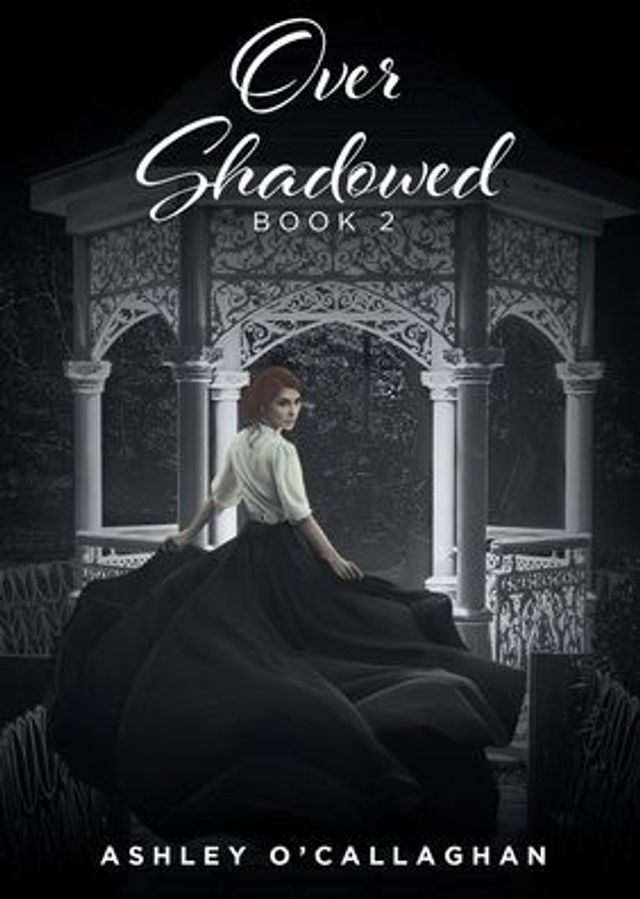 Over Shadowed: Book 2