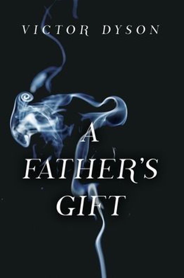 A Father's Gift