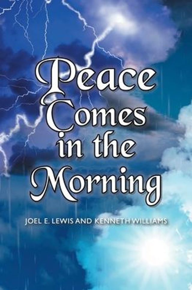 Peace Comes the Morning