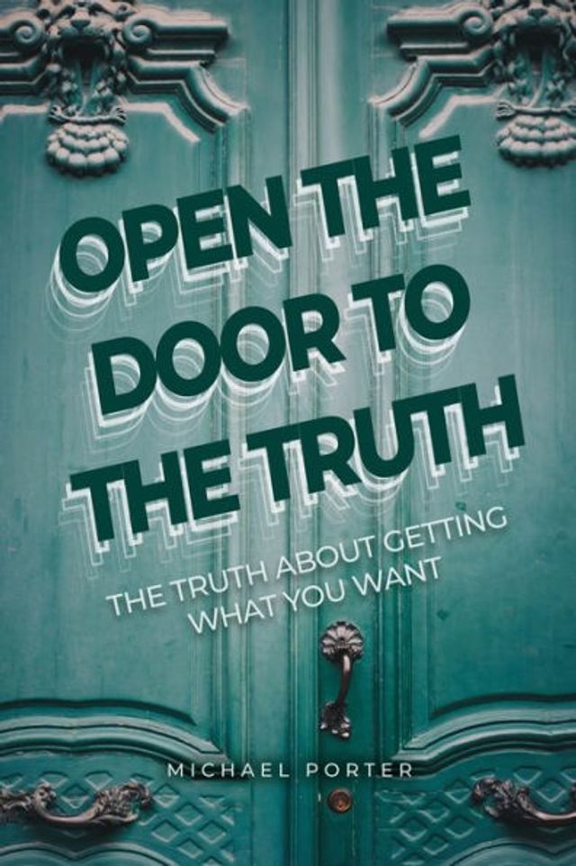 Open the Door to Truth