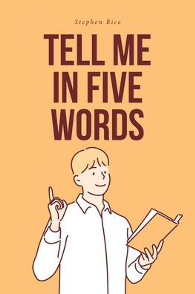 Tell Me Five Words