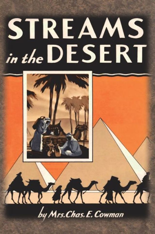 Streams the Desert: 1925 Original 366 Daily Devotional Readings