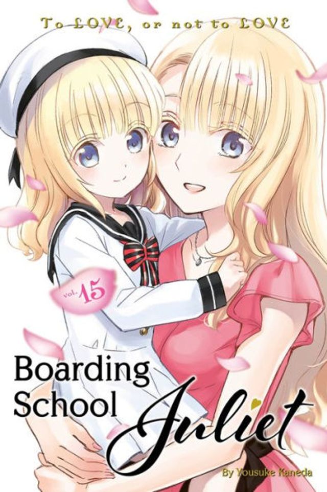 Boarding School Juliet, Volume 15