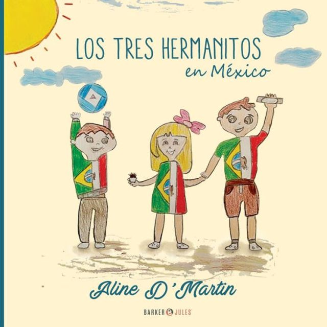 Los tres Hermanitos en Mï¿½xico