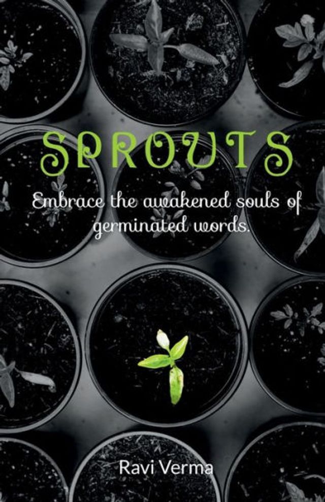 Sprouts: Embrace the awakened souls of germinated words