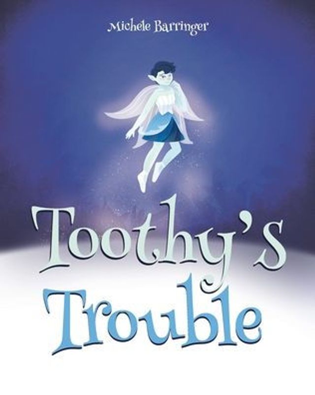 Toothy's Trouble