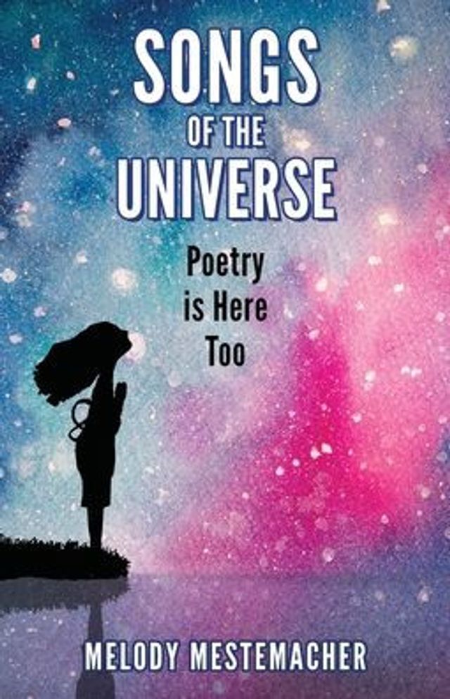 Songs of the Universe: Poetry is Here too